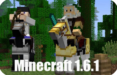 Скачать Майнкрафт (Minecraft) 1.6.1